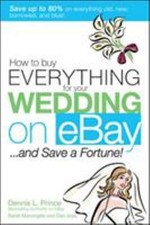 How to Buy Everything for Your Wedding on eBay ... and Save a For