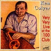 Very Very Live At The 100 Club Ken Colyer {Free P&P Tracked 24}