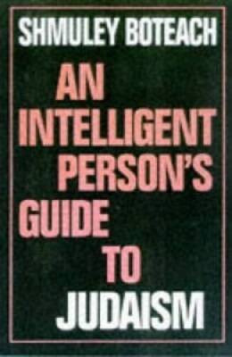 An Intelligent Person's Guide to Judaism (Intelligent Person's Guide S)  - GOOD