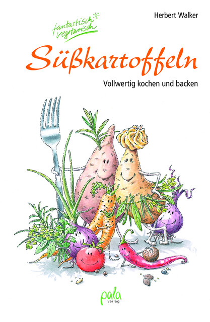 Thumbnail - Süßkartoffeln - Fantastisch Vegetarisch Herbert Walker