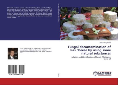 Fungal decontamination of Ras cheese by using some natural substances Abdul-Hady