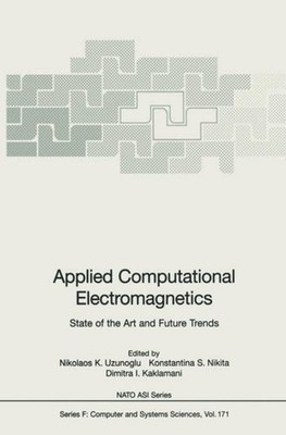 Applied Computational Electromagnetics Nikolaos K. Uzunoglu