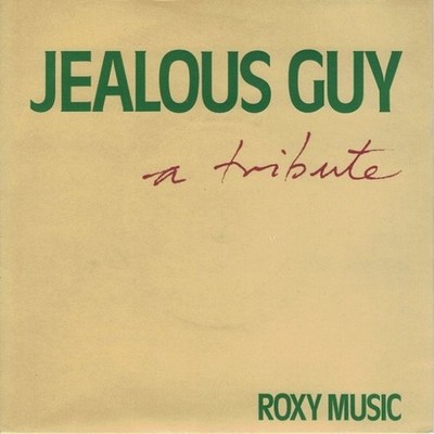 Roxy Music - Jealous Guy (7'', Single, Fre)
