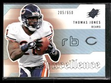 2006 SPx #SP-TJ Thomas Jones SPxcellence #/650