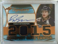 2015-16 Leaf Parker Wotherspoon Auto Series 2015 Prospect Swatch 15/16 jerseys