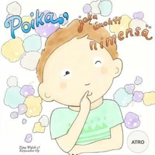 Poika, Joka Unohti Nimens? Atro