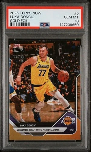 LUKA DONCIC 2025 Topps Now #5 GOLD FOIL #50/50 Los Angeles Lakers PSA 10 GEM