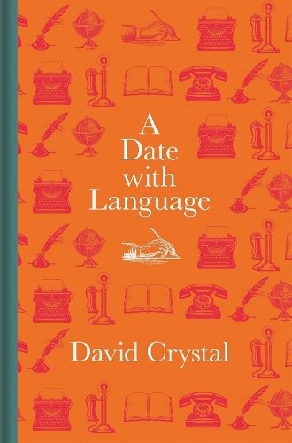 A Date with Language: Fascinating Facts, Events and Stories for Every Day of th - Image 7