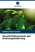 Pradeep Kumar Juneja | SensitivitäTsanalyse Der OrdnungsäNderung | Taschenbuch