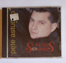 Si Tu No Estas by Pete Astudillo (CD, 1997)