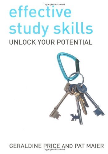 Effective Study Skills: Essential Skills for Academic and Career Success-Dr Ger
