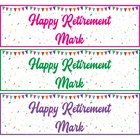 2 x Personalised Happy Retirement Banner Name Custom Party Decoration Sign Set