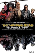 Walking Dead Compendium Volume 4 Robert Kirkm...