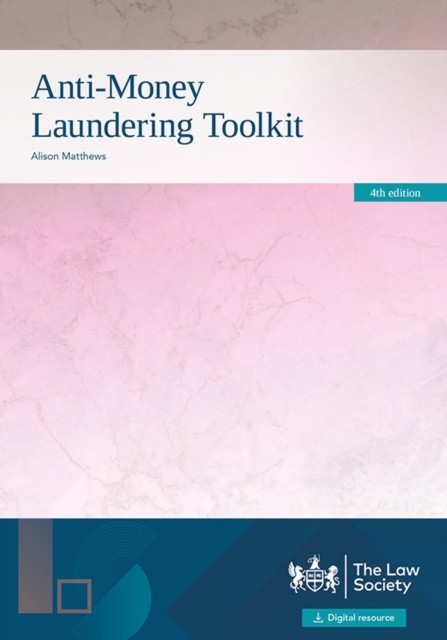 Anti-Money Laundering Toolkit by Alison Matthews NEW - Image 2