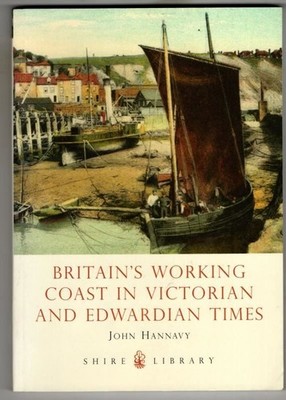Britain's Working Coast in Victorian and Edwardian Times