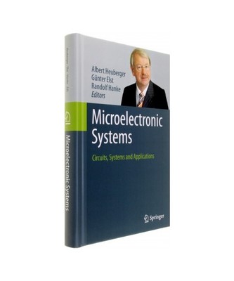 Microelectronic Systems: Circuits, Systems and Applications