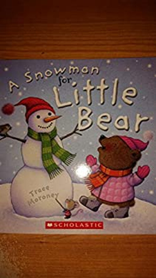 a Snowman for Little Bear Hardcover