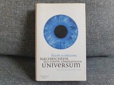 Nachrichten aus einem unbekannten Universum -...