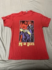 “PR Or Death” Raskol Apparel Medium T Shirt (red)