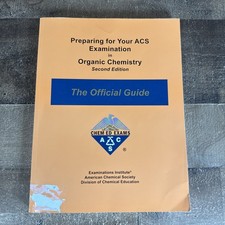 Preparing for Your ACS Examination in Organic...