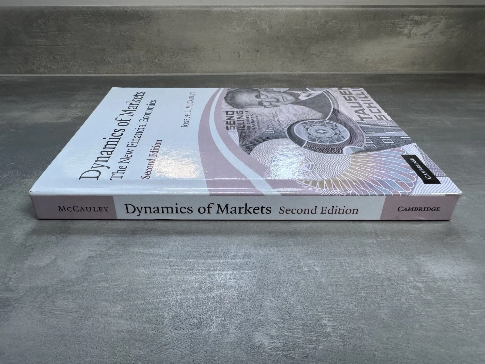 Dynamics of Markets The New Financial Economics 2nd Edition Joseph L. McCauley 4