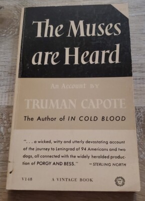 洋書 The Muses Are Heard by Truman Capote THE MUSES ARE HEARD by TRUMAN CAPOTE 1956 Paperback Excellent