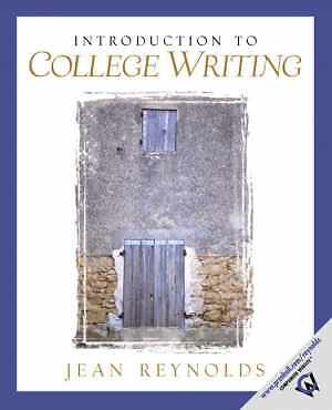 Introduction to College Writing - Paperback, by Reynolds Jean - Good