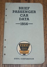 VIntage 1956 Brief Passenger Car Data Oil Ethyl Corporation Gas Advertising Book