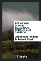 Alexander Rodger (U. A.) | Poems And Songs | Taschenbuch | Englisch (2017)