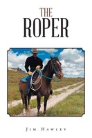 Jim Hawley | The Roper | Taschenbuch | Englisch (2019) | Kartoniert / Broschiert