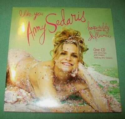 Amy Sedaris     **NEW PROMO CD**   I Like You...Hospitality Under the Influence