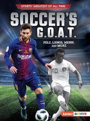 Soccer's G.O.A.T., Fishman, Jon M,  Paperback