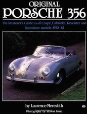 Original Porsche 356 - Hardcover By Meredith Laurence - Very Good B