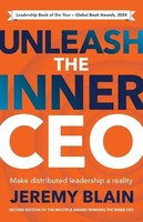 Unleash The Inner Ceo | Jeremy Blain | Make Distributed Leadership A Reality