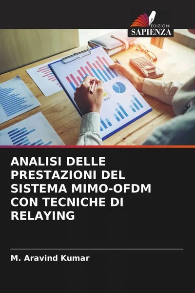 M. Aravind Kumar | Analisi Delle Prestazioni DEL Sistema MIMO-OFDM Con...-image