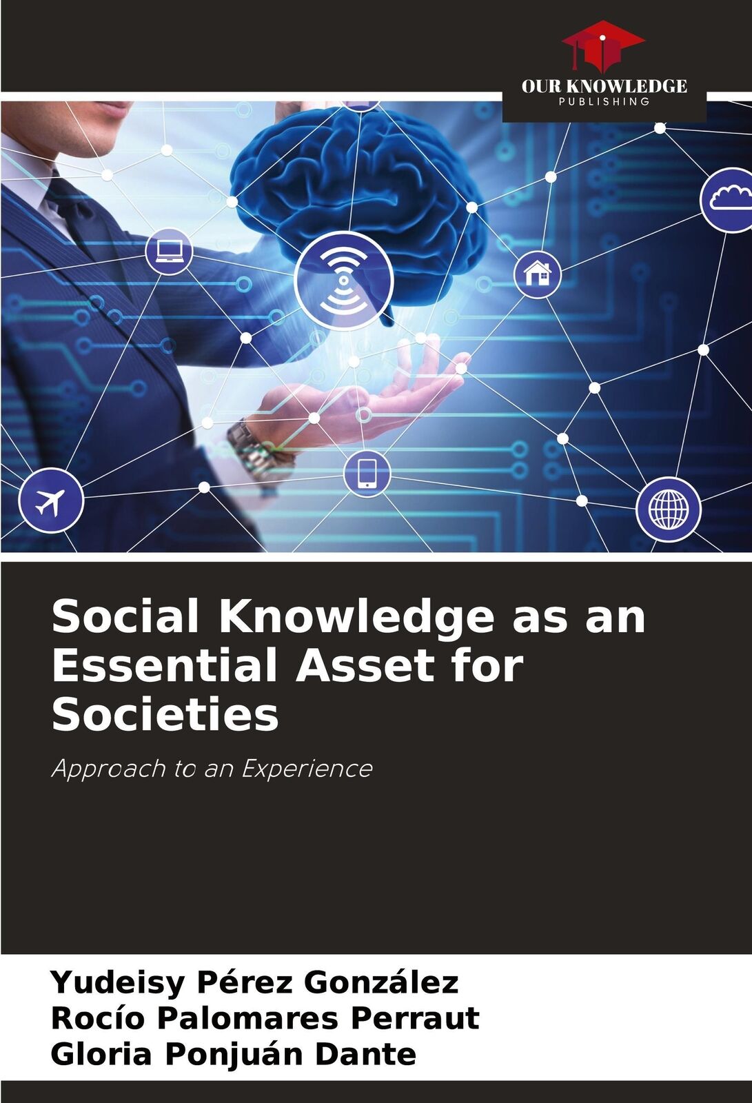 Thumbnail - Social Knowledge As An Essential Asset For Societies, Yudeisy Pérez