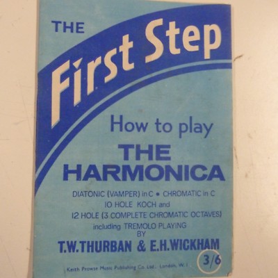 ERSTER SCHRITT Wie zu spielen THE HARMONICA Thurban Wickham