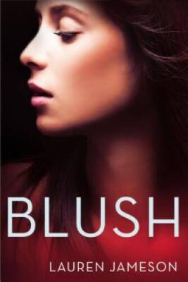 Blush - Paperback By Lauren Jameson - VERY GOOD