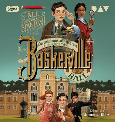 Baskerville Hall   Das geheimnisvolle Internat der besonderen Talente (Teil 1)
