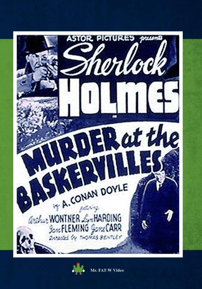 Sherlock Holmes ""Murder at the Baskervilles"" (DVD) Arthur Wontner Ian Fleming
