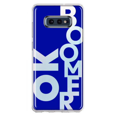 For Samsung Galaxy S10e Shockproof Case Blue Funny Quote Ok Boomer