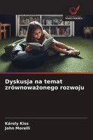 Dyskusja Na Temat ZróWnowa¿Onego Rozwoju KáRoly Kiss (U. A.) Taschenbuch 2026