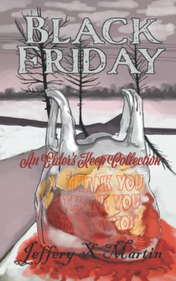 Black Friday: An Elders Keep  - VERY GOOD