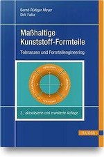 Maßhaltige Kunststoff-Formteile | Buch | 9783446448834