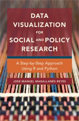 Data Visualization for Social and Policy Research (Paperback or Softback)