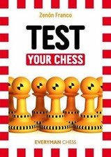 Test Your Chess by Zenon Franco: SC , Brand new