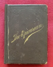 1905 THE EPICUREAN by CHARLES RANHOFER FORMER CHEF OF DELMONICO's RESTAURANT NYC