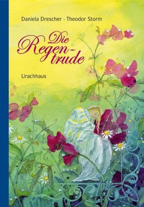 Urachhaus Grün Die Regentrude, Kinderbücher Von Theodor Storm - Bild 2