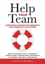 Help Your Team: Overcoming Common Collaborative Challenges in a PLC (Supporting 