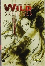 Wild Sketches 1: Luis Royo | Buch | Zustand sehr gut